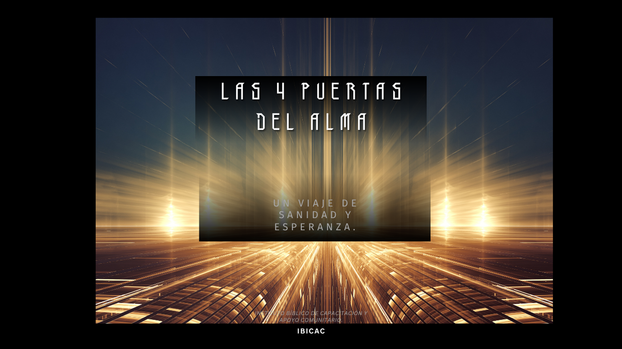 “Las Cuatro Puertas del Alma: Un Viaje de Sanidad y Esperanza”.